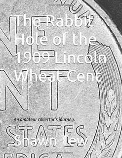 The Rabbit Hole of the 1909 Lincoln Wheat Cent book cover