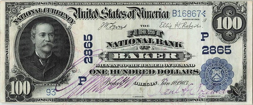 Baker, OR 1902 Plain Back $100