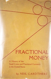 Kolbe-Fanning Sale 168 Lot 299 Carothers Fractional Money book cover
