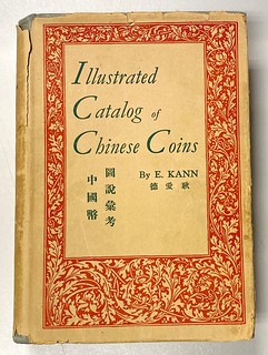 SARC Literature 2 Sale Lot 306 Kann Illustrated Catalog of Chinese Coins