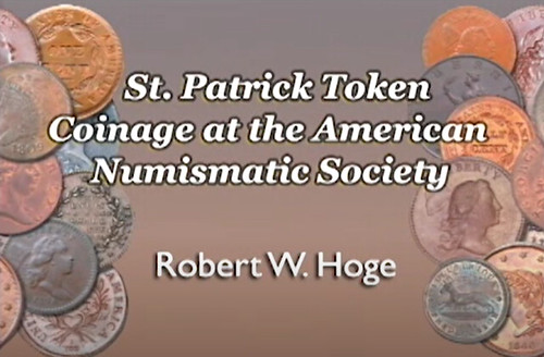 St. Patrick Token Coinage at ANS title card