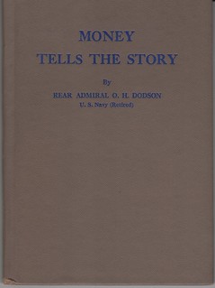 1962 Money Tells the Story inscription by the author Oscar H. Dodson, cover