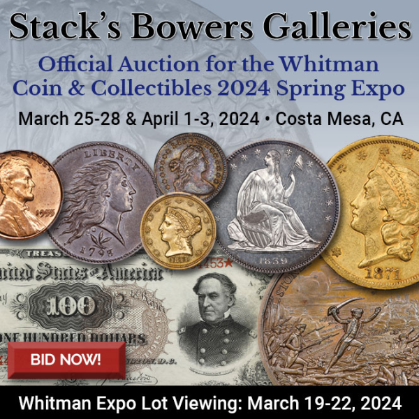 Stacks-Bowers E-Sylum ad 2024-02-25 Spring Expo