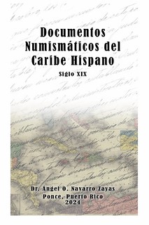 Numismatic Documents of the Hispanic Caribbean book cover