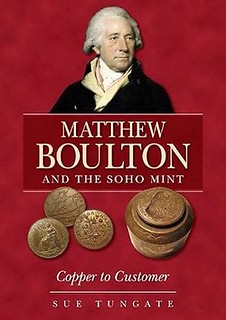 Matthew Boulton and the Soho Mint book cover