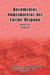 Numismatic Documents of the Hispanic Caribbean v2 book cover