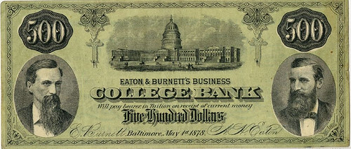 AIA Auction 100 Lot 323 1878 Eaton and Burnett $500 College Currency Banknote