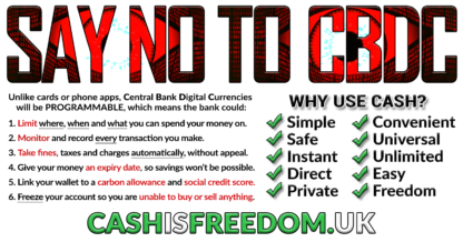 Say No to CBDC cashisfreedom dot uk