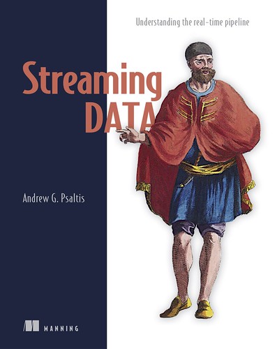 Streaming Data, par Andrew G. Psaltis