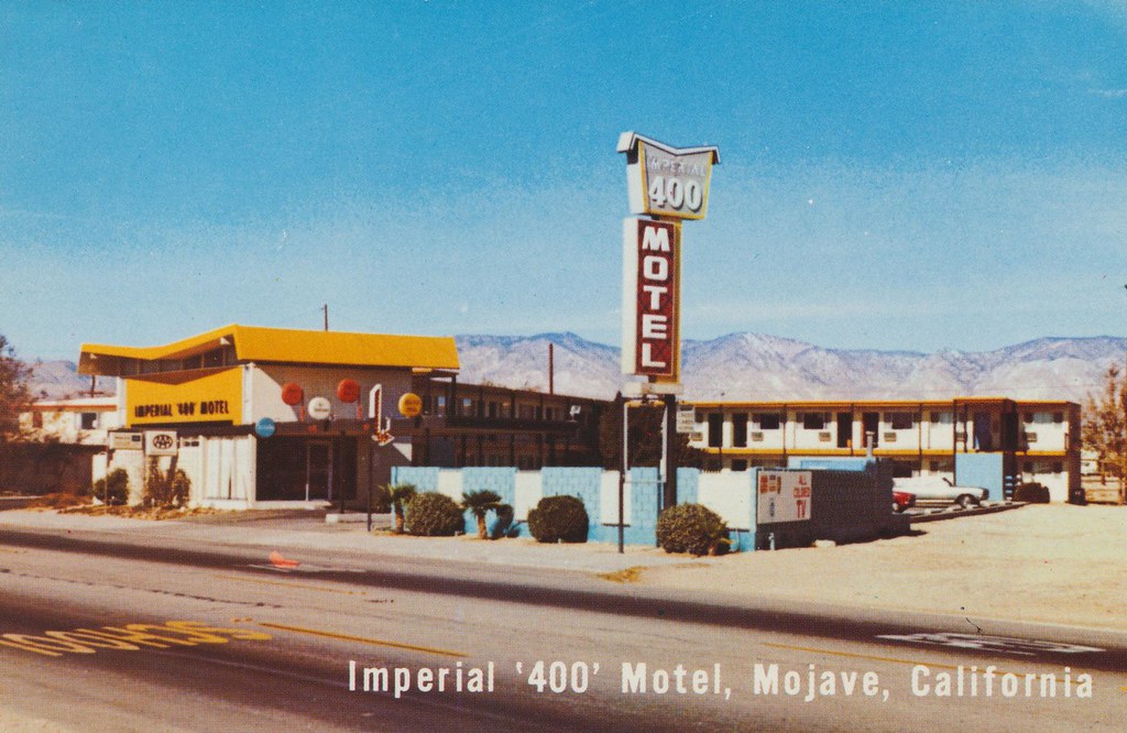 Imperial '400' Motel - Mojave, California
