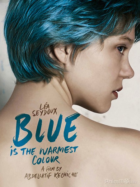 Phim Cuộc đời của Adèle / Màu Xanh Nồng Ấm - Blue Is The Warmest Color / La Vie D*adèle (2013)