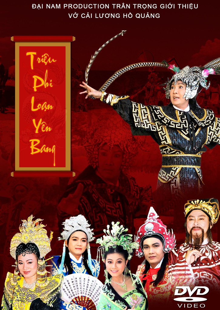 Cai luong ho quang - Triệu Phi Loạn Yên Bang | www.dainampro… | Flickr