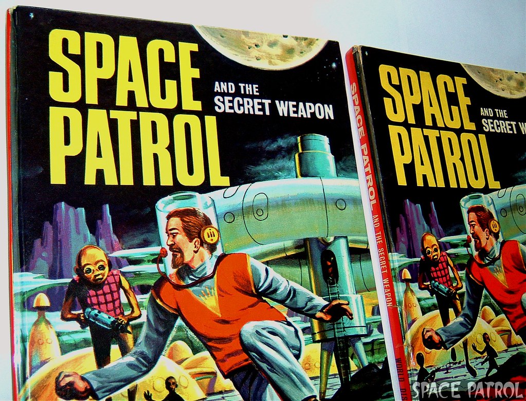 Space Patrol Secret Weapon Story Book From Space Patrol P Flickr