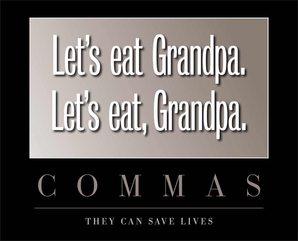 Punctuation: Commas Save Lives