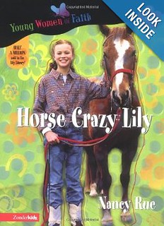 Horse Crazy Lily by Nancy Rue