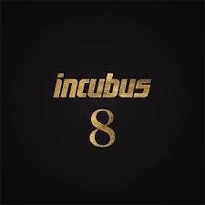 Incubus - 8 