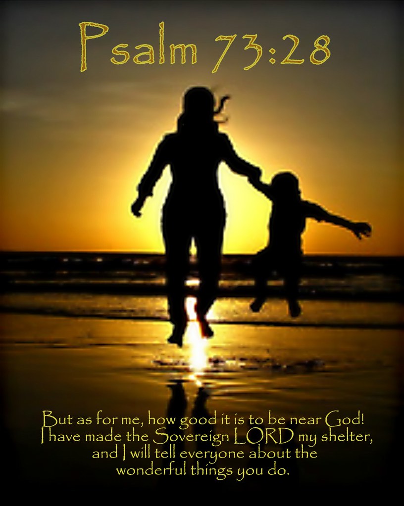 Psalm 7328 Nlt 01 18 14 Todays Bible Scripture Bob Smerecki Flickr