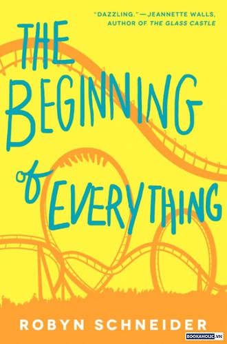 The Beginning Of Everything' by Robyn Shneider