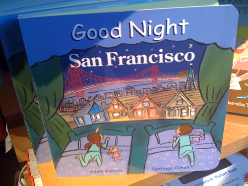Good Night San Francisco | children's book about SF. | Flickr