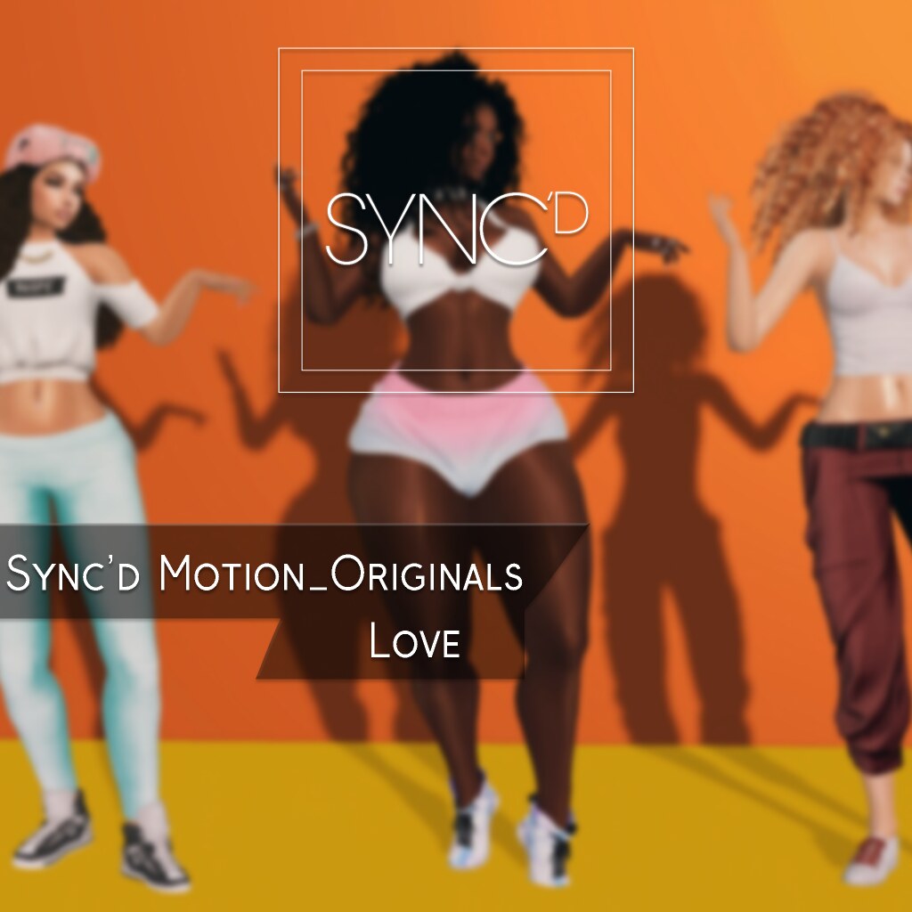 Sync'd Motion__Originals - Love AD