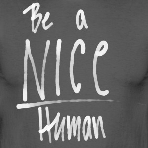 be_a_nice_person