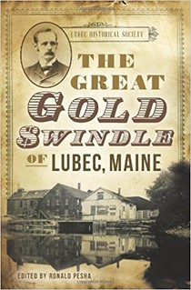 The Great Gold Swindle of Lubec, Maine