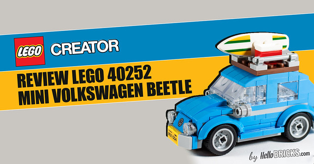REVIEW LEGO 40252 Mini Volkswagen Beetle