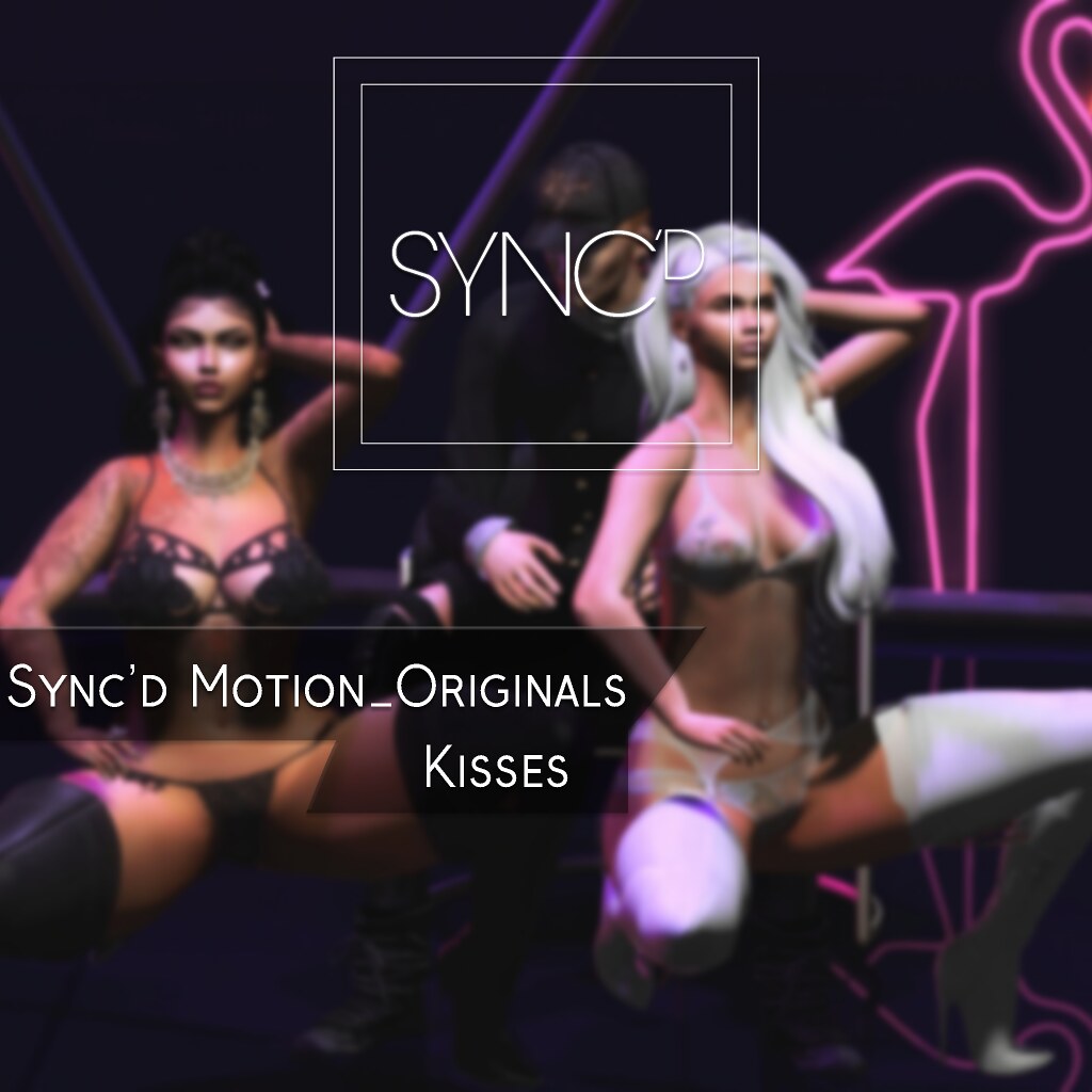 Sync'd Motion__Originals - Kisses Pack