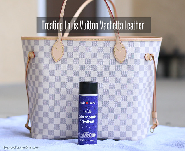 Sydney's Fashion Diary: Treating Louis Vuitton Vachetta Leather