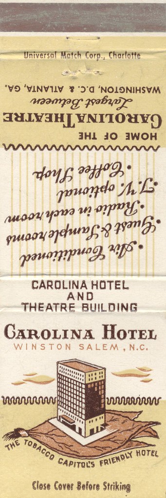 Carolina Hotel and Theatre Building - Winston-Salem, North Carolina