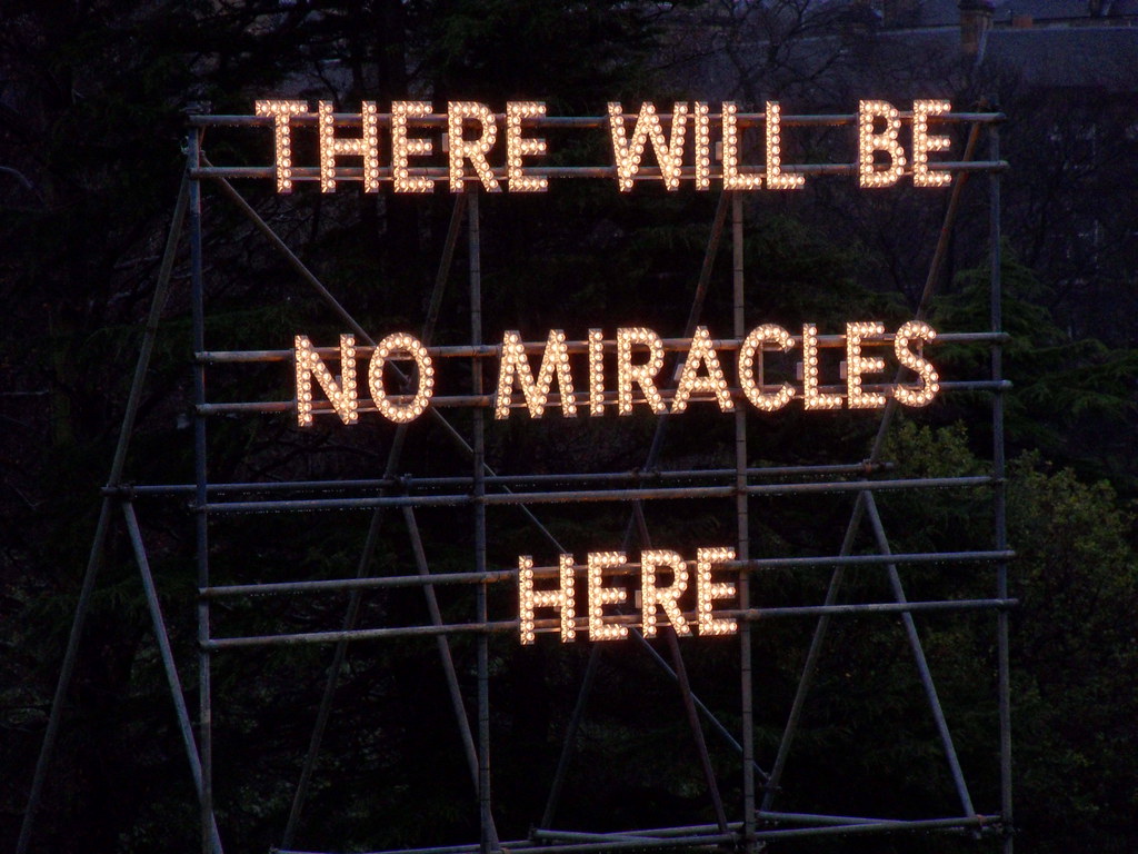 'There Will Be No Miracles Here' by Nathan Coley, Dean Gal… | Flickr