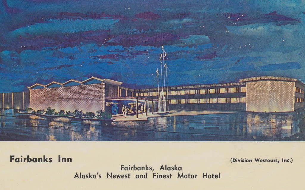 Fairbanks Inn - Fairbanks, Alaska