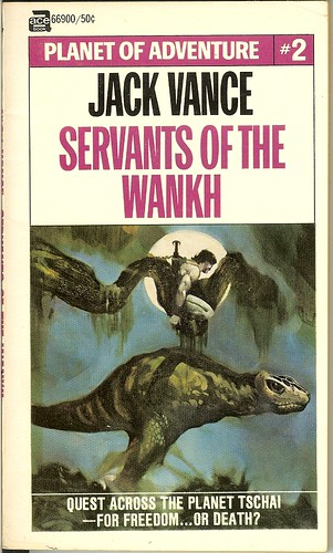 Jack Vance - Servants of the Wankh - cover artist Jeff Jones - 1st publication Ace 66900 - published 1969