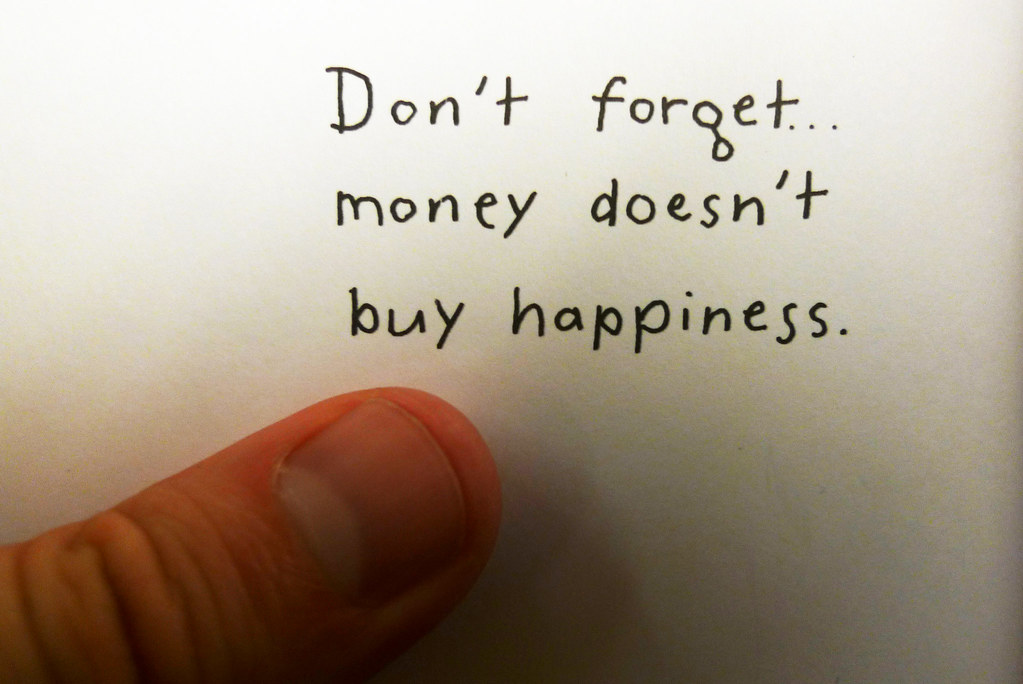 Money doesn buy happiness essay