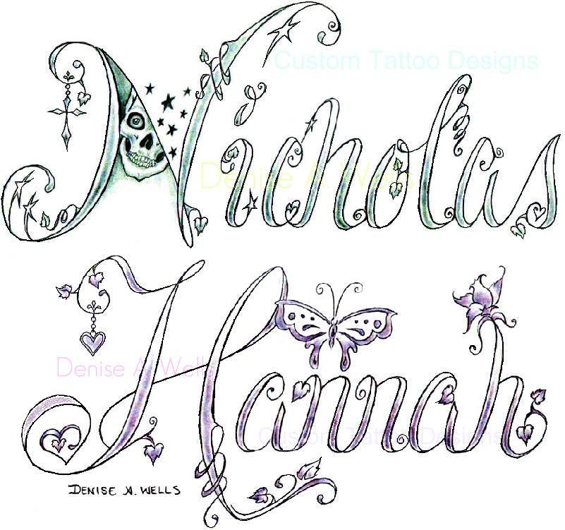 Name Tattoo Designs by Denise A. Wells Two more custom