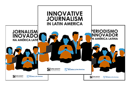 Innovative Journalism In Latin America 