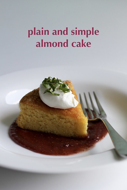 Tuesdays with Dorie BCM: Plain and Simple Almond Cake | a whisk and a spoon