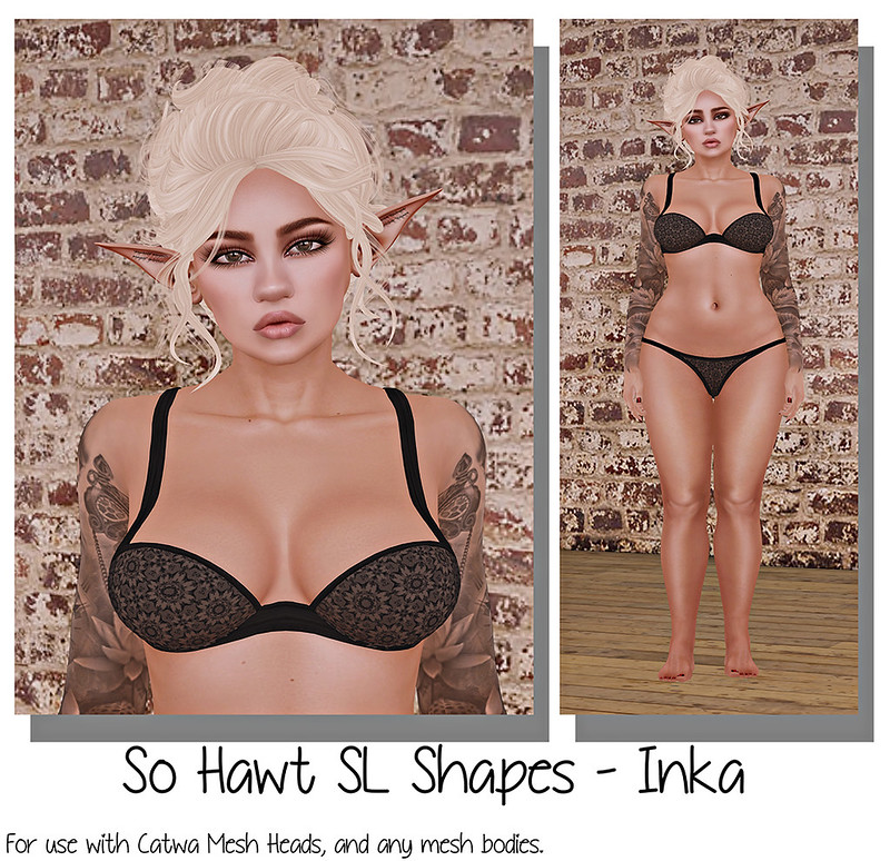 So Hawt SL Shapes - Inka