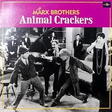 ‘Animal Crackers,’ the Marx Brothers Musical Comedy 