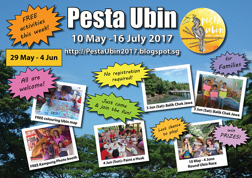 Pesta Ubin 2017 poster: this week 29 May - 4 Jun