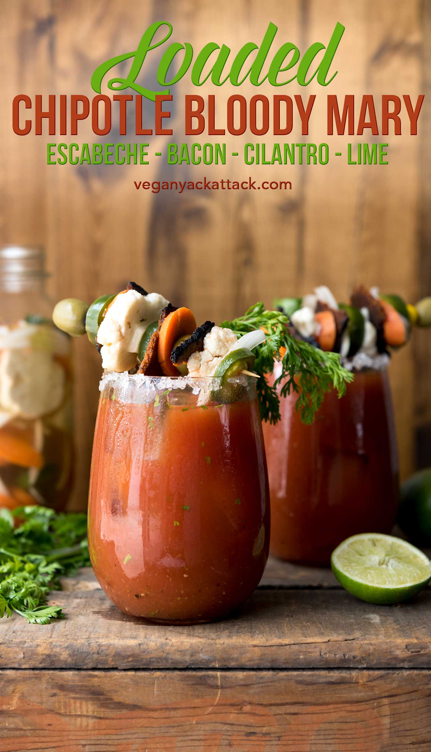 Loaded Chipotle Bloody Mary! Full of flavor from fresh cilantro, lime, homemade escabeche and #vegan bacon. #fathersday #craftyourcocktail