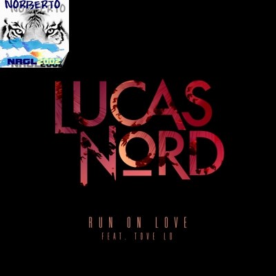 lucas_nord_feat_tove_lo-run_on_love