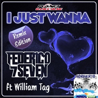 federico_seven_feat_william_tag_-_i_just_wanna