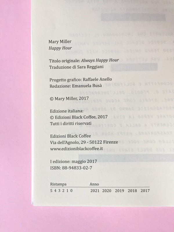 Mary Miller, Happy hour. Black Coffee edizioni, Firenze 2017.  Grafica di Raffaele Anello. Colophon, a pag. 6 (part.), 1