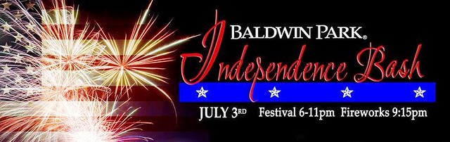  Baldwin Park FREE ‘Independence Day Bash’ 