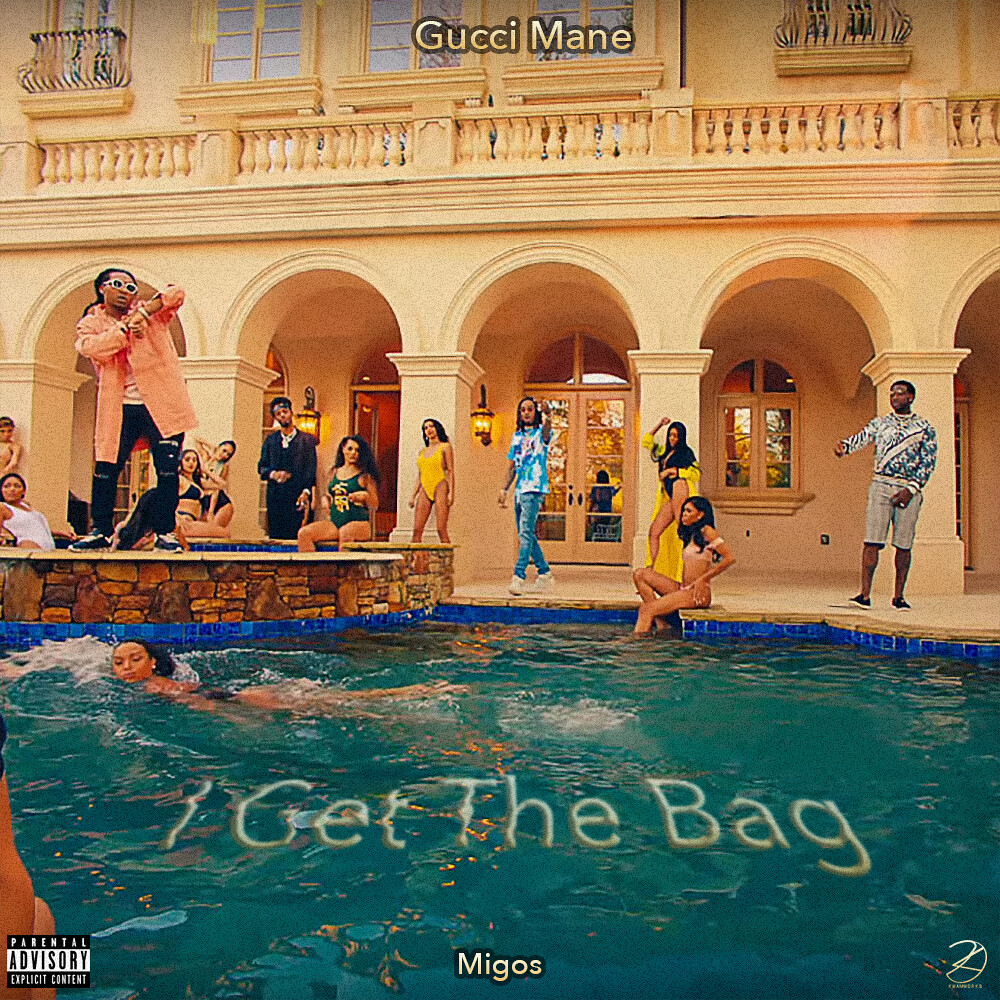 Gucci Mane - I Get The Bag (feat. Migos) | Album cover by: k… | Flickr