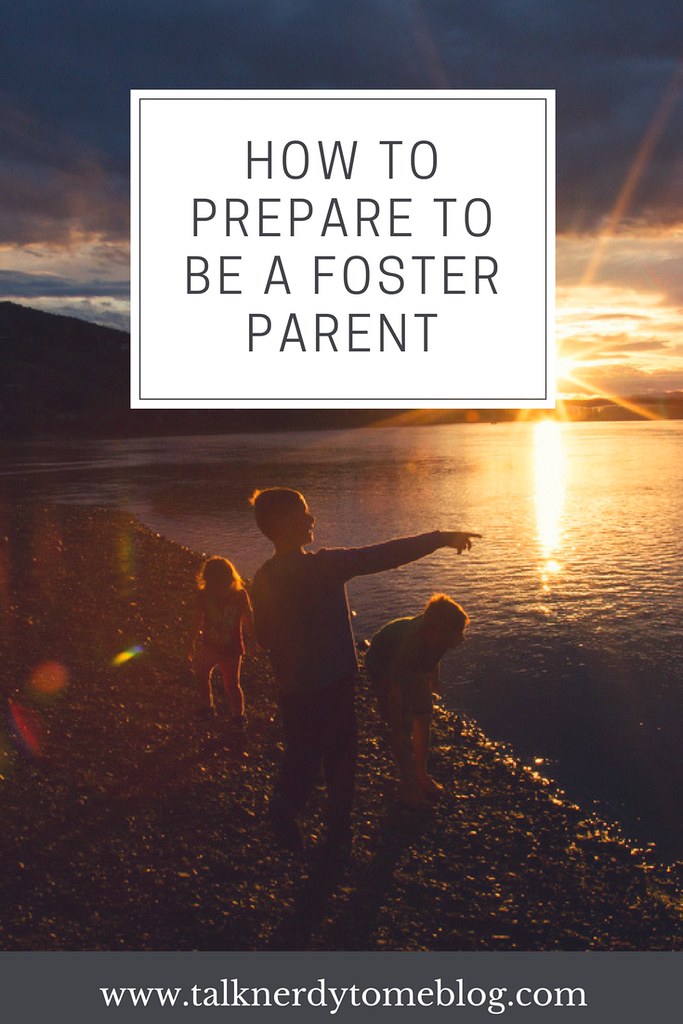 How to prepare to be a foster parent. If you have started the journey, what can you do to be most prepared?