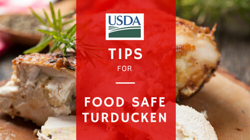 USDA tips for a food safe turducken