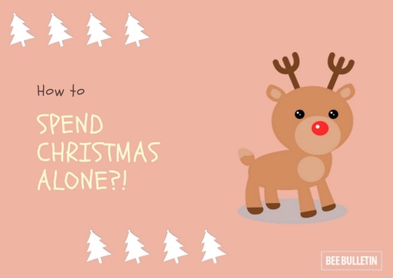 How to spend Christmas alone