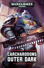 Carcharodons: Outer Dark by Robbie MacNiven